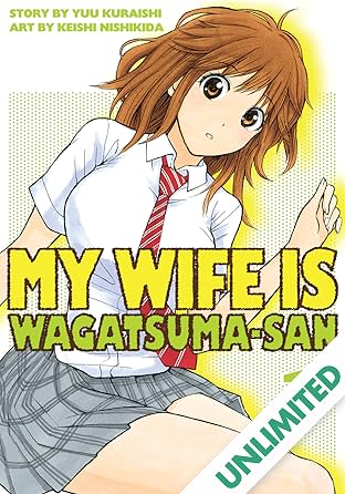 My Wife is Wagatsuma-san Vol. 1